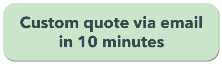 get your quote from our sales team within 10 minutes