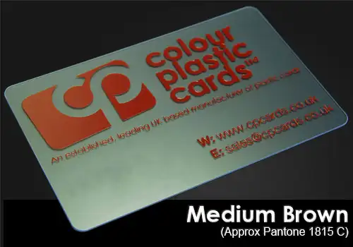 medium brown printed on a frosted plastic card