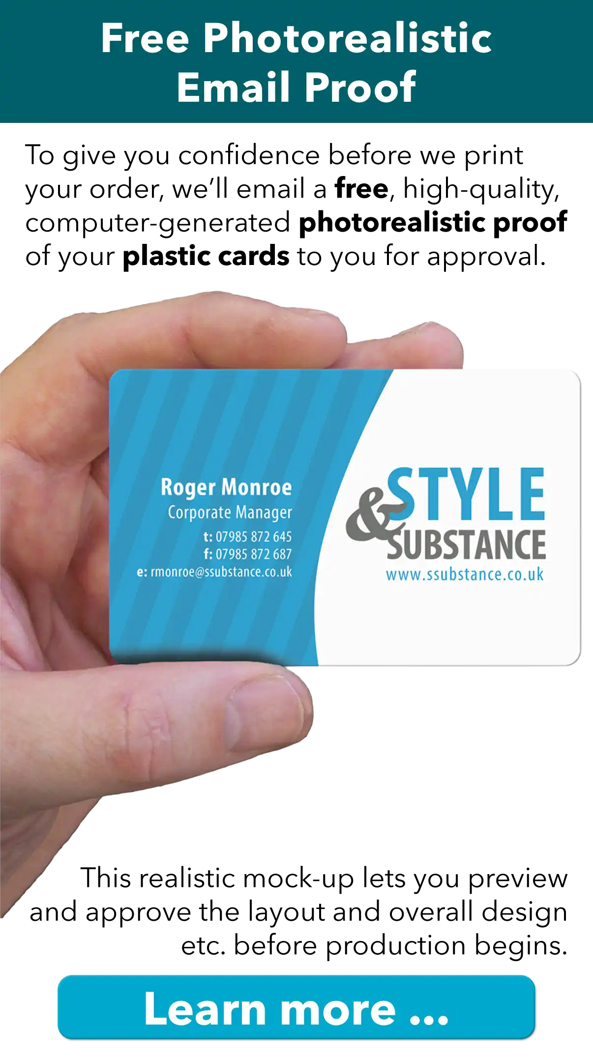 a photorealistic proof is emailed to you for approval